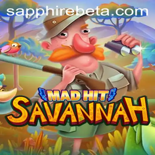 MadHitSavannah: An Engaging Experience in the World of Gaming